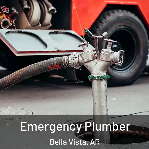  Emergency Plumber Bella Vista, AR